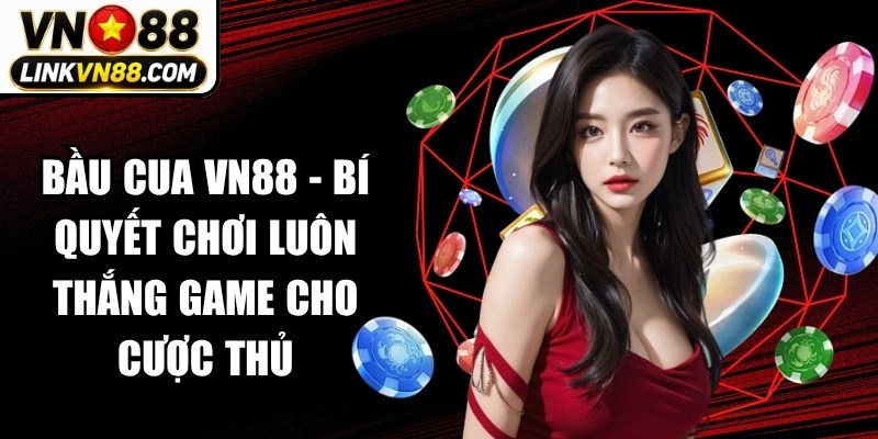 Bầu Cua VN88