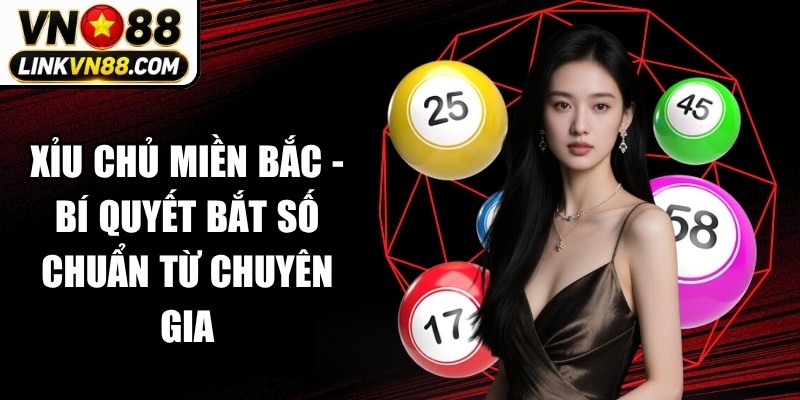 Xỉu Chủ Miền Bắc